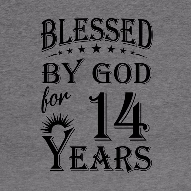 Blessed By God For 14 Years by Lemonade Fruit